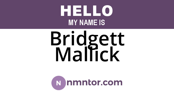Bridgett Mallick