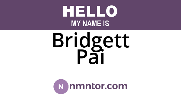 Bridgett Pai