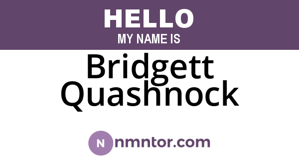 Bridgett Quashnock