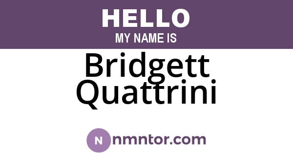 Bridgett Quattrini