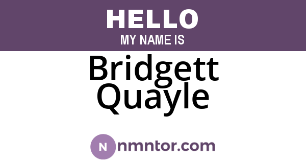 Bridgett Quayle