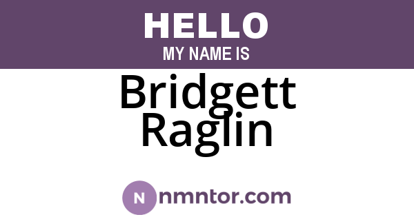 Bridgett Raglin