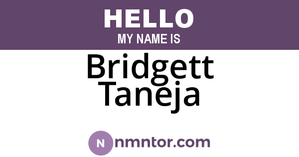 Bridgett Taneja