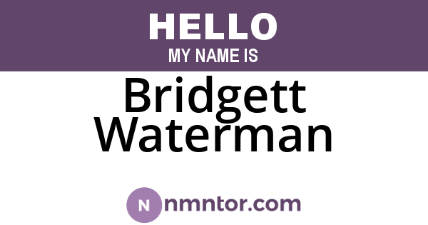 Bridgett Waterman