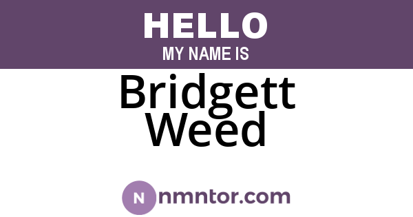Bridgett Weed