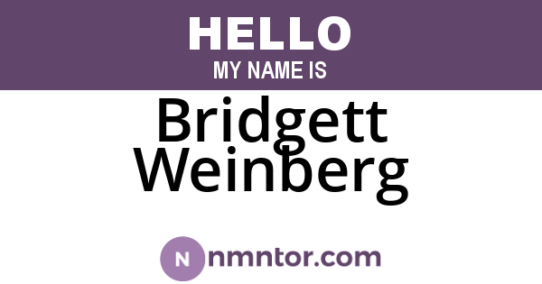 Bridgett Weinberg