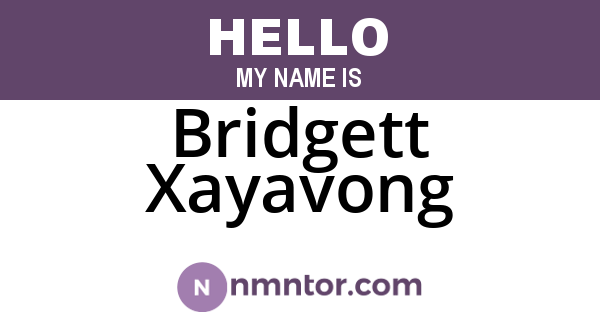 Bridgett Xayavong