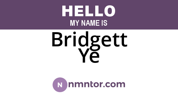 Bridgett Ye