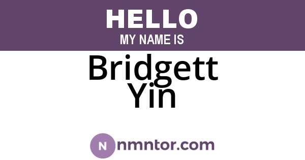 Bridgett Yin