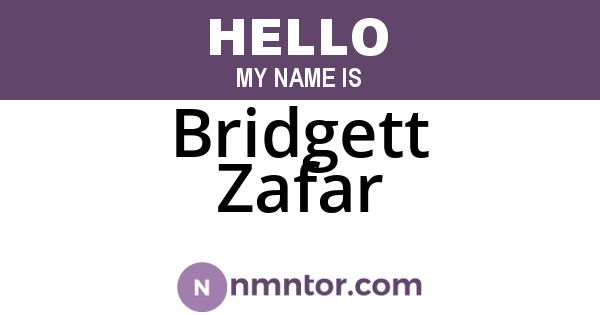 Bridgett Zafar