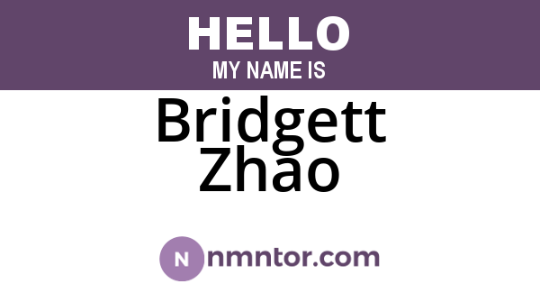 Bridgett Zhao