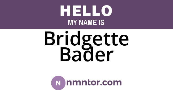 Bridgette Bader