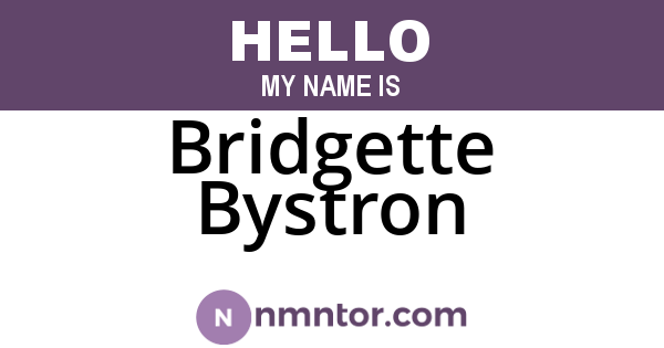 Bridgette Bystron