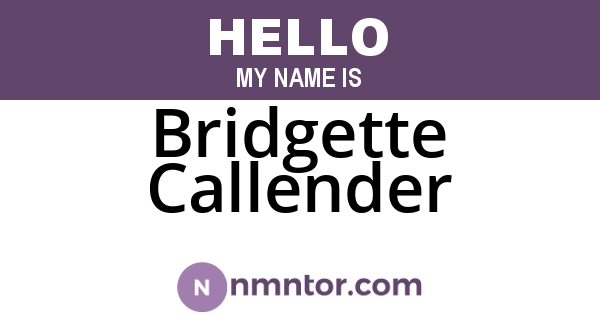 Bridgette Callender