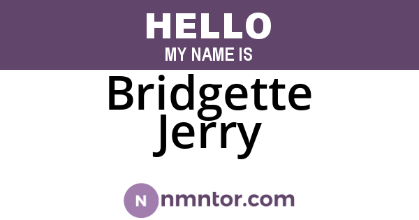 Bridgette Jerry