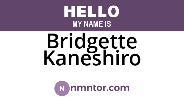 Bridgette Kaneshiro
