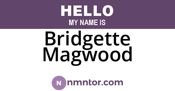 Bridgette Magwood