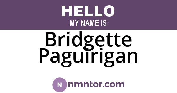 Bridgette Paguirigan