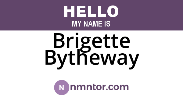 Brigette Bytheway