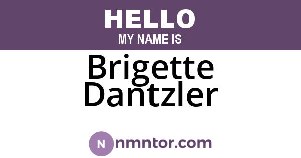 Brigette Dantzler