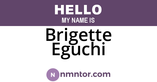 Brigette Eguchi