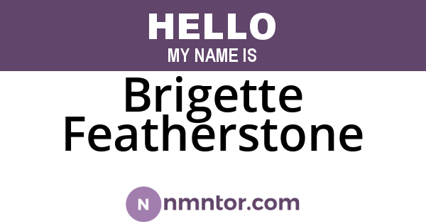 Brigette Featherstone