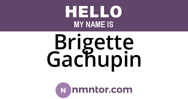 Brigette Gachupin