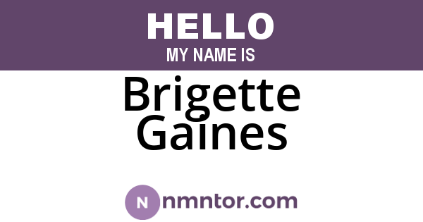 Brigette Gaines