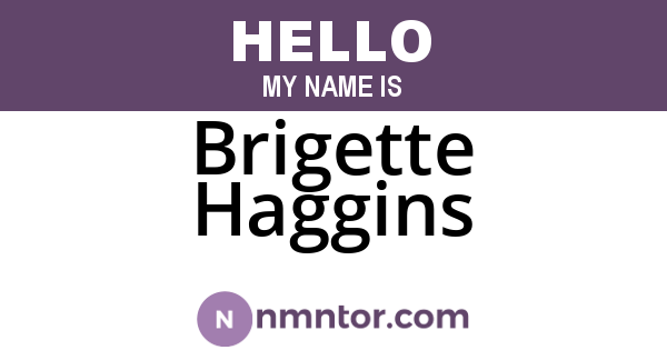 Brigette Haggins