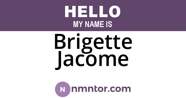 Brigette Jacome