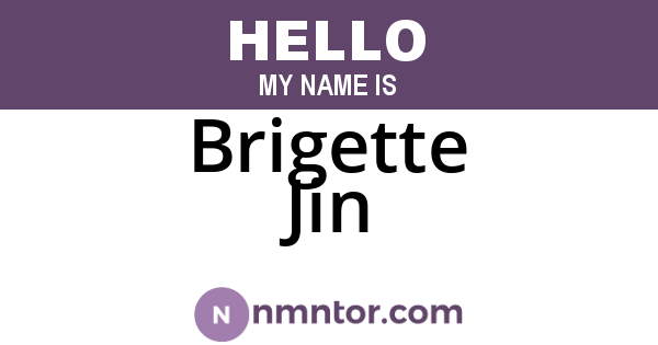 Brigette Jin