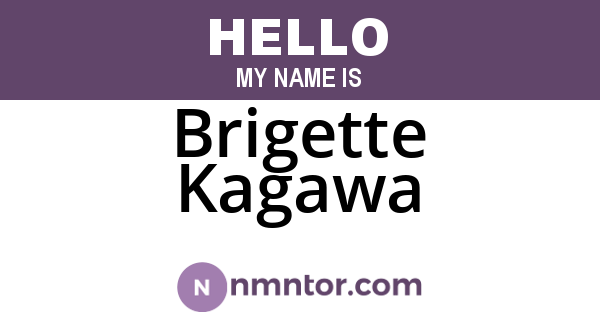 Brigette Kagawa