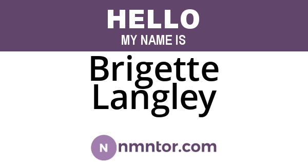 Brigette Langley