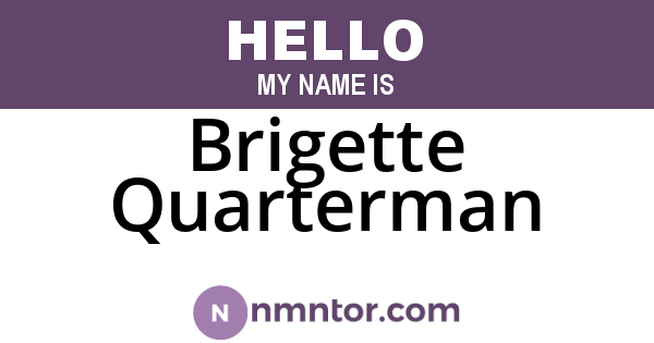 Brigette Quarterman