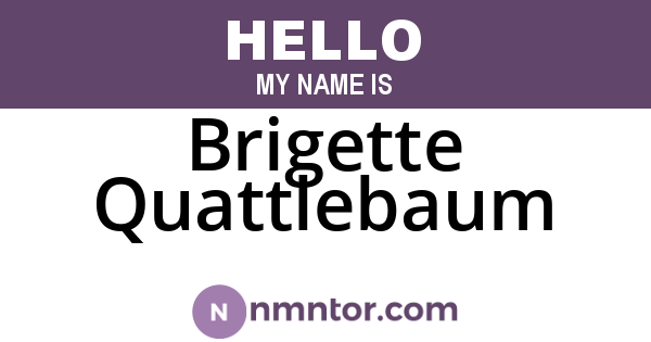 Brigette Quattlebaum
