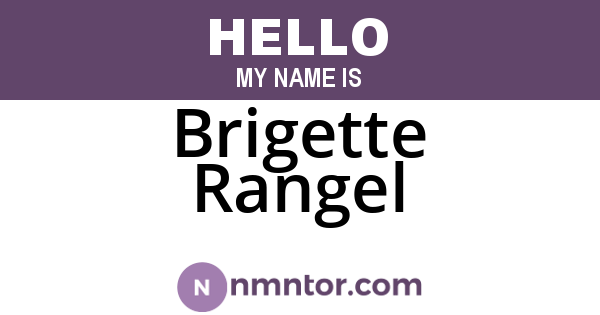 Brigette Rangel