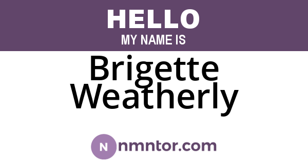 Brigette Weatherly