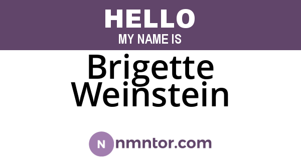 Brigette Weinstein