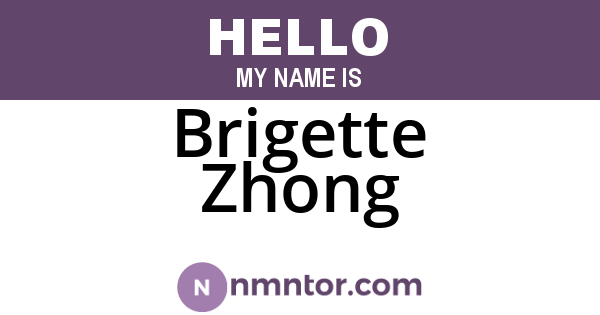 Brigette Zhong