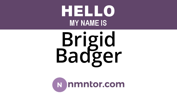 Brigid Badger