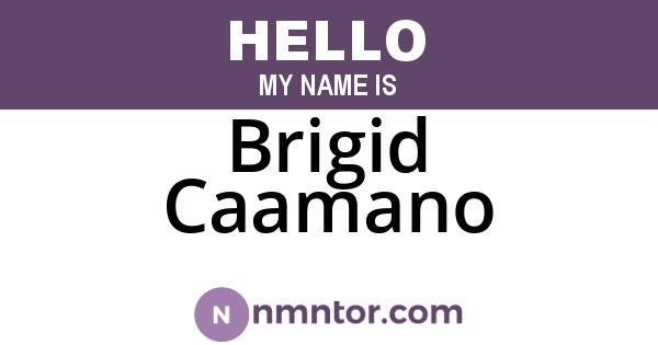 Brigid Caamano