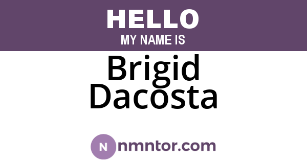 Brigid Dacosta