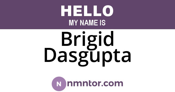 Brigid Dasgupta