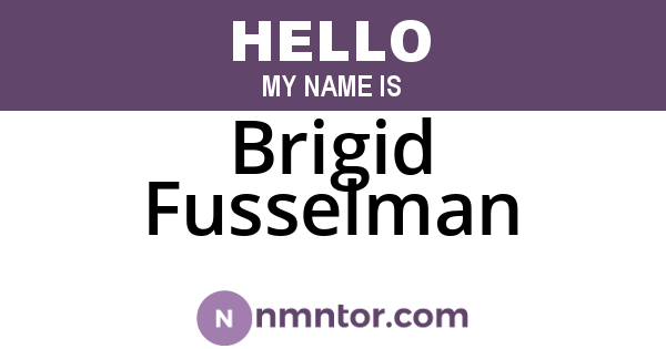 Brigid Fusselman