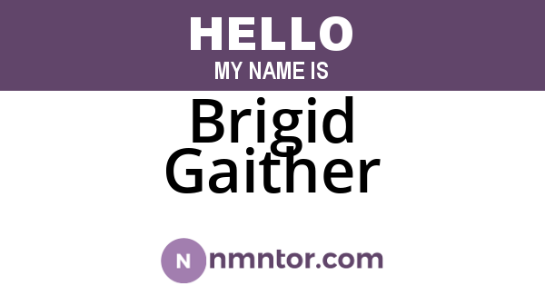 Brigid Gaither