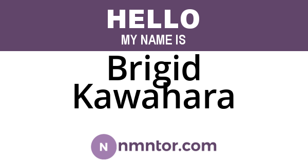 Brigid Kawahara