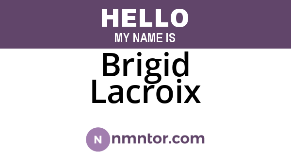 Brigid Lacroix