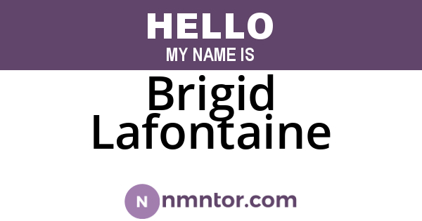 Brigid Lafontaine