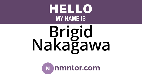 Brigid Nakagawa