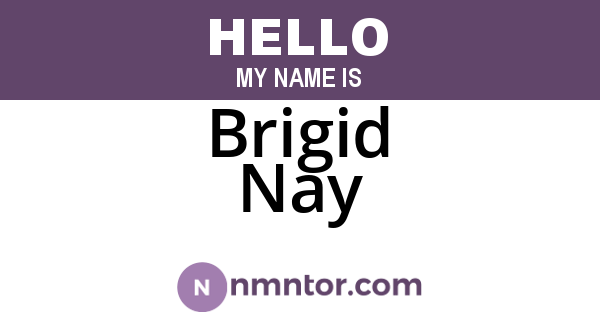 Brigid Nay